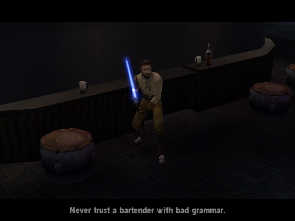 Kyle Katarn and drawn lightsaber "Never trust a bartender with bad grammar"